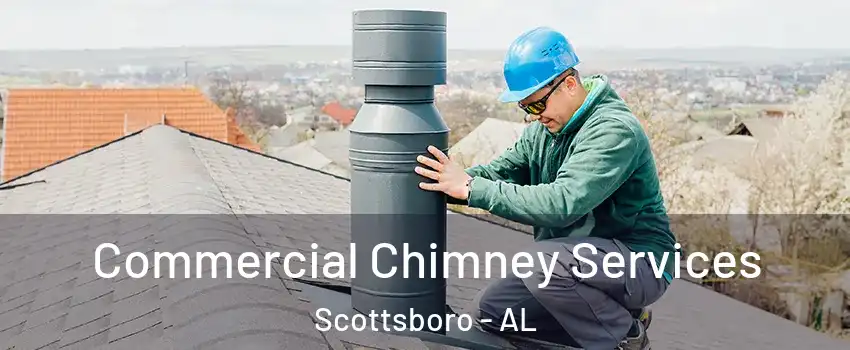  Commercial Chimney Services Scottsboro - AL