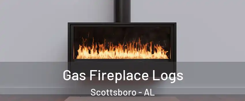 Gas Fireplace Logs Scottsboro - AL