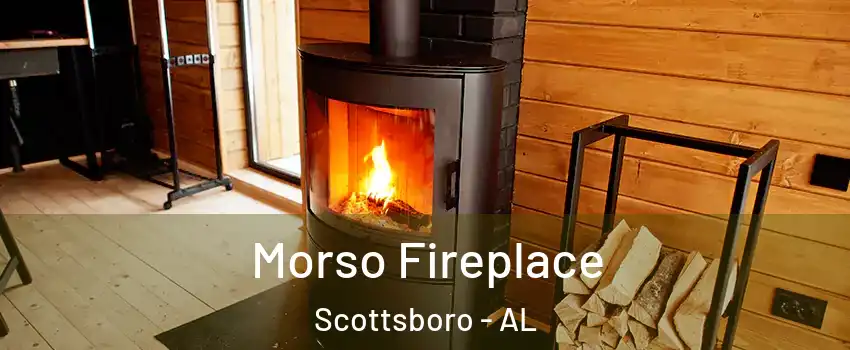  Morso Fireplace Scottsboro - AL